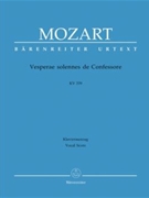 Vesperae Solennes De Confessore by Mozart Wolfgang Amadeus - Kv339 - for SATB Vocal Score