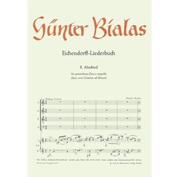 Abschied fur Mixed Choir a cappella Nr. 2 (aus "EichendOrff instr.-Liederbuch" (1965)) by Bialas Gunter for Mixed Choir