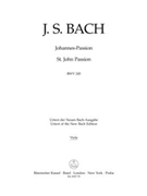St John Passion BWV 245 by Bach Johann Sebastian - Mendel Arthur - for Viola Part