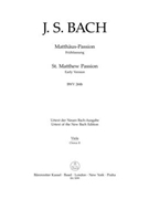 St. Matthew Passion BWV 244b (Early Version) by Bach Johann Sebastian for