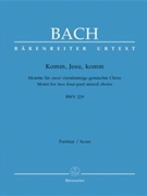 Komm Jesu Komm - (Bwv 229) by Bach Johann Sebastian for SATB