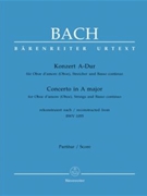 Konzert fur Oboe d'amore (Oboe) Streicher und Basso continuo A-Dur -Rekonstruktion nach BWV 1055- by Bach Johann Sebastian for Ob-dam/Ob/