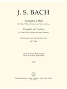 Concerto for Oboe Violin Strings and Basso Continuo C minor -Reconstruction of a lost solo concert by Bach Johann Sebastian for
