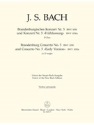 Brandenburg Concerto No. 5 and Concerto No. 5 "Early Version" D major BWV 1050 BWV 1050a by Bach Johann Sebastian for