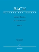 St Mark Passion Bwv247 by Bach Johann Sebastian for SATB