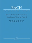 Miscellaneous Works For Piano II by Bach Johann Sebastian for Piano
