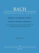 Motets Of Doubtful Authenticity by Bach Johann Sebastian for SATB