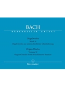 Organ Works Volume 10 by Bach Johann Sebastian for Organ