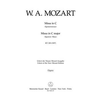 Missa C major K. 220 (196b) "Sparrow Mass" by Mozart Wolfgang Amadeus for