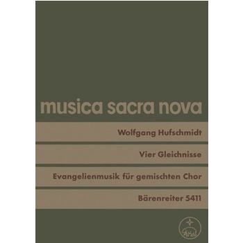 vier Gleichnisse von der Gerechtigkeit Gottes (1959) -Evangelienmusik nach Lukas: Es ging ein Samann by Hufschmidt Wolfgang for Mixed Choir