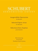 Selected Opera Arias by Schubert Franz - Radelet Patrick - for Baritone