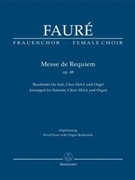 Messe de Requiem op. 48 by Faure Gabriel - Bruno / Bredenbach - for Score