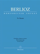 Te Deum by Berlioz Hector - Taubmann Otto - for Vocal Scor