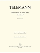 Christus der ist mein Leben TVWV 1:138 (Chorale Setting) by Telemann Georg Philipp - Kohs Andreas - for