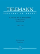 Christus der ist mein Leben TVWV 1:138 by Telemann Georg Philipp - Kohs Adreas - for SATB Score