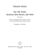 Jauchzet dem Herren alle Welt SWV deest -Ausgabe fur Vocal-Chore voll textiert. Zusammen verwendba by Schutz Heinrich for 3-Part Mixed
