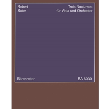 Trois Nocturnes fur Viola und Orchester (1968/1969) -Studienpart- by Suter Robert for Va-Solo/Fl