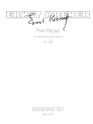 five Pieces for trombone and Piano op. 198 (1967) by Krenek Ernst for Trombone/p
