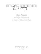 Orga-Nastro fur Orgel und Tonband op. 212 (1971) by Krenek Ernst for Org/tape