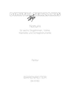 Notturni fur six Singstimmen Violine Klarinette und Schlaginstrumente (1976) by Terzakis Dimitri for 2SSolo/ASo