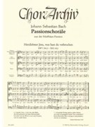 Passionschorale BWV 244 (aus der Matthaus-Passion) by Bach Johann Sebastian for Mixed Choir