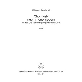 Chormusik nach Kirchenliedern (1958) -29 Cantus firmus-Bearbeitungen zu 19 Liedern- by Hufschmidt Wolfgang for Mixed Choir