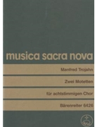 Agnus Dei - Lux aeterna (1984) -2 Motetten fur Mixed Choir- by Trojahn Manfred for Mixed Choir