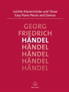 Easy Piano Pieces & Dances by Handel George Frideric - Topel - for Piano