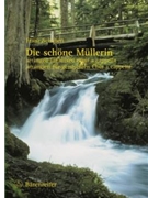 Die schone Mullerin by Schubert Franz - Marenco Carlo - for Mixed Choir
