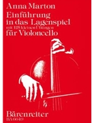 Einfuhrung in das Lagenspiel -125 kleine Übungen fur Violoncello- by Marton Anna for Vc