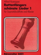 Rattenfangers schonste Lieder -9 Spielstucke und 1 Choral fur Blockflote und Klavier- by Koerppen Alfred for Recorder-S
