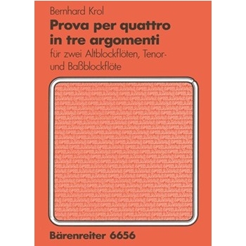 Prova per quattro in tre argomenti by Krol Bernhard for 2Recorder-