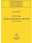 Jauchzet dem Herrn alle Welt SWV deest -Erganzt mit "Ehre sei dem Vater. Zusammen verwendbar mit BA by Schutz Heinrich for Brass/Mixe