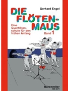 Die Flotenmaus Band 1 by Engel Gerhard for Fl