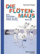 Die Flotenmaus Band 2 by Engel Gerhard for Fl