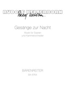 Gesange zur Nacht (1978) -Musik in drei Teilen fur Sologesang und Kammerorchester- by Kelterborn Rudolf for SSolo/Fl/F
