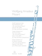 Ah Vous Dirai-je Maman Variations by Mozart Wolfgang Amadeus - Kirchner Waltraut and - for Flute and Piano