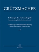 Technology Of Violoncello Playing Opus 38 by Grutzmacher Friedrich for Cello Method (Urtext)
