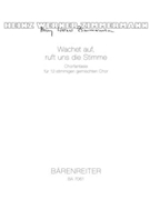 Wachet auf ruft uns die Stimme (1979) -Chorfantasie fur 12-stimmigen Mixed Choir- by Zimmermann Heinz W for Mixed Choir