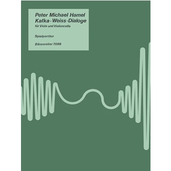 Kafka-Weiss-Dialoge (1983) -Buhnenmusik zum "Neuen Prozess" von Peter Weiss- by Hamel Peter Michael for Va/Vc