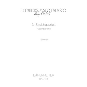 String Quartet Nr. 3 "Jagdquartett" (1983/1984) by Winbeck Heinz for 2V/Va/Vc