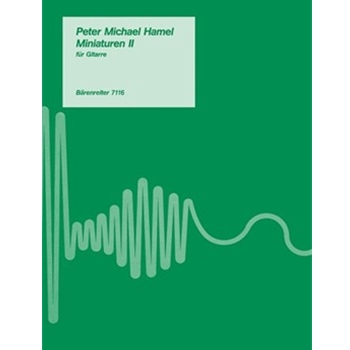 Miniaturen II (1982/1983) -Fingersatze und Einrichtungen von Reinbert Evers- by Hamel Peter Michael for Guitar