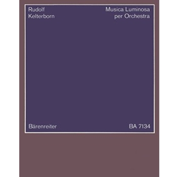 Musica luminosa per Orchestra (1983/1984) by Kelterborn Rudolf for 2Fl/2Ob/2c
