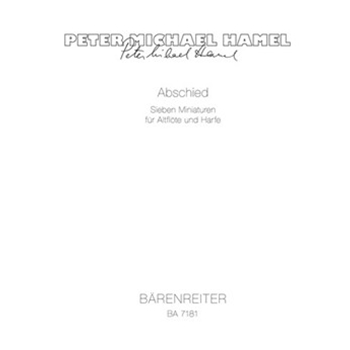 Abschied (1978/1987) -sieben Miniaturen fur Altflote und Harfe- by Hamel Peter Michael for Fl-A/Harp