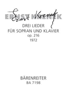 drei Lieder fur Sopran und Klavier op. 216 (1972) -Aber die Nachte - Beschworung - Der Sternenhimmel by Krenek Ernst for SSolo/Pian