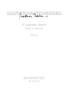 4. quartetto d'archi - Ritratto di Gesualdo (1992) -4 fur jedes Instrument individuell eingerichtete by Pintscher Matthias for 2V/Va/Vc