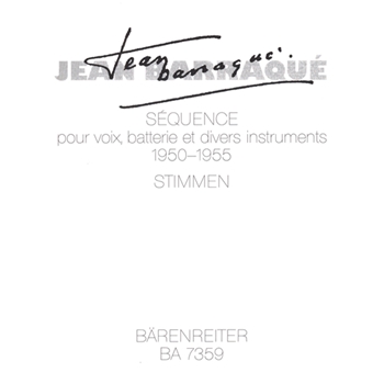 Sequence fur Solostimme und Instrumentalensemble (1950-1955) by Barraque Jean for SSolo/3per