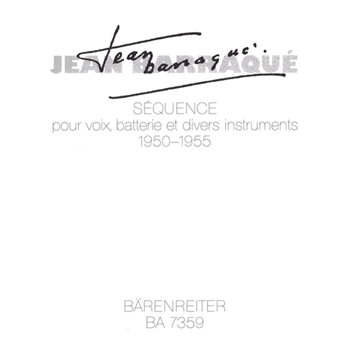 Sequence fur Solostimme und Instrumentalensemble (1950-1955) by Barraque Jean for SSolo/3per