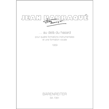 ...au delà du hasard fur Solostimmen und Orchester in 4 Gruppen (1959) by Barraque Jean for 2SSolo/Aso