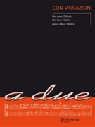 Con Variazioni by - Weinzierl Elisabeth - for Flute Duet